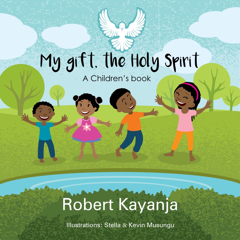 My gift, the Holy Spirit - A Children's book